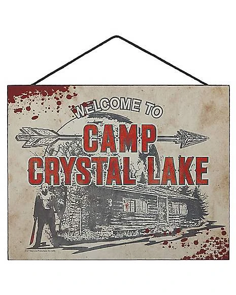 Welcome To Camp Crystal Lake Sign - Friday The 13th 1 Welcome To Camp Crystal Lake Sign - Friday The 13th